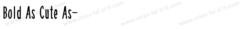 Bold As Cute As字体转换